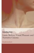 Book cover of Laura Mulvey, Visual Pleasure and Narrative Cinema