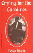 Book cover of Crying for the Carolines