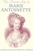 Book cover of The Private Life of Marie Antoinette