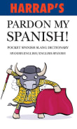 Book cover of Pardon my Spanish!