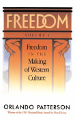 Book cover of Freedom: Volume I: Freedom In The Making Of Western Culture