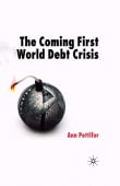 Book cover of The Coming First World Debt Crisis