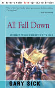 Book cover of All Fall Down: America's Tragic Encounter With Iran