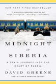 Book cover of Midnight in Siberia: A Train Journey into the Heart of Russia