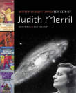 Book cover of Better to Have Loved: the Life of Judith Merril