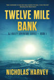 Book cover of Twelve Mile Bank