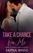 Book cover of Take a Chance on Me