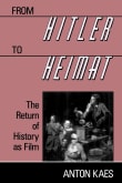 Book cover of From Hitler to Heimat: The Return of History as Film