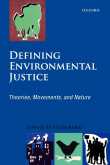 Book cover of Defining Environmental Justice: Theories, Movements, and Nature