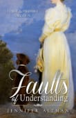 Book cover of Faults of Understanding: A Pride and Prejudice Variation