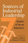 Book cover of Sources of Industrial Leadership: Studies of Seven Industries