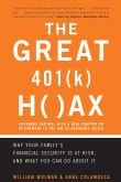 Book cover of The Great 401(k) Hoax: Why Your Family's Financial Security Is at Risk, and What You Can Do about It