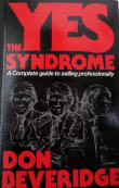 Book cover of The Yes Syndrome: A Complete Guide to Selling Professionally