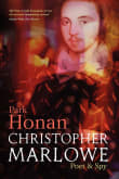 Book cover of Christopher Marlowe: Poet & Spy