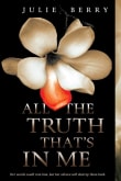 Book cover of All the Truth That's in Me