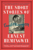 Book cover of The Short Stories of Ernest Hemingway: The Hemingway Library Collector's Edition