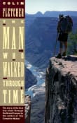 Book cover of The Man Who Walked Through Time: The Story of the First Trip Afoot Through the Grand Canyon