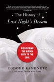 Book cover of The History of Last Night's Dream: Discovering the Hidden Path to the Soul