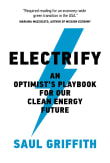 Book cover of Electrify: An Optimist's Playbook for Our Clean Energy Future