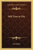 Book cover of Still Time To Die