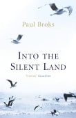 Book cover of Into the Silent Land: Travels in Neuropsychology