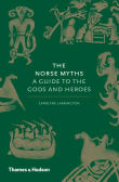 Book cover of Norse Myths: A Guide to the Gods and Heroes