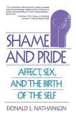 Book cover of Shame and Pride: Affect, Sex, and the Birth of the Self