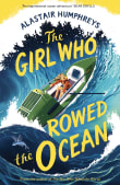 Book cover of The Girl Who Rowed the Ocean