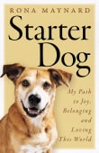 Book cover of Starter Dog: My Path to Joy, Belonging and Loving This World
