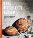 Book cover of The Perfect Loaf: The Craft and Science of Sourdough Breads, Sweets, and More