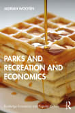 Book cover of Parks and Recreation and Economics