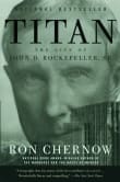 Book cover of Titan: The Life of John D. Rockefeller, Sr.