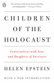 Book cover of Children of the Holocaust: Conversations with Sons and Daughters of Survivors