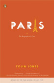 Book cover of Paris: The Biography of a City