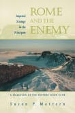 Book cover of Rome and the Enemy: Imperial Strategy in the Principate