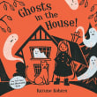 Book cover of Ghosts in the House!