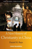 Book cover of A New History of Christianity in China