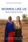 Book cover of Women Like Us: Together Changing the World