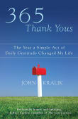 Book cover of 365 Thank Yous: The Year a Simple Act of Daily Gratitude Changed My Life