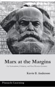 Book cover of Marx at the Margins: On Nationalism, Ethnicity, and Non-Western Societies