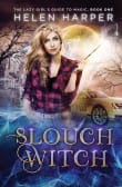 Book cover of Slouch Witch