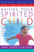 Book cover of Raising Your Spirited Child