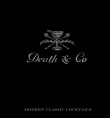 Book cover of Death & Co: Modern Classic Cocktails