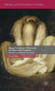 Book cover of Sexual Forensics in Victorian and Edwardian England: Age, Crime and Consent in the Courts