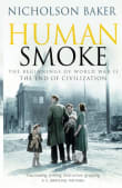 Book cover of Human Smoke: The Beginnings of World War II, the End of Civilization