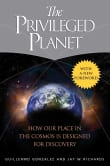 Book cover of The Privileged Planet: How Our Place in the Cosmos Is Designed for Discovery