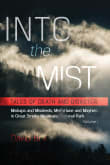 Book cover of Into the Mist: Tales of Death and Disaster, Mishaps and Misdeeds, Misfortune and Mayhem in Great Smoky Mountains National Park