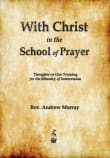 Book cover of With Christ in the School of Prayer