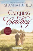 Book cover of Catching the Cowboy