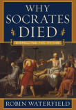 Book cover of Why Socrates Died